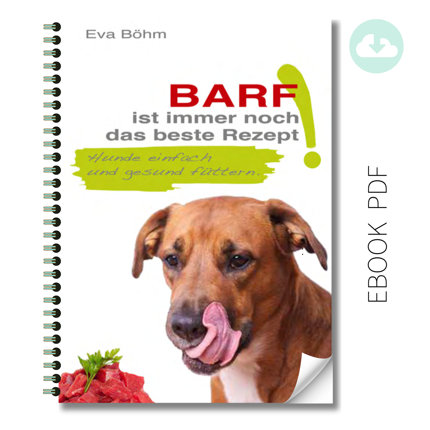 eBook: BARF ist immer noch das beste Rezept